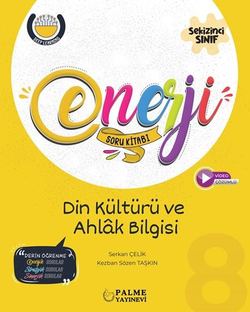 8.SINIF ENERJİ DİN KÜLTÜRÜ VE AHLAK BİLGİSİ SORU KİTABI