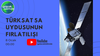Türksat 5A Uydu Fırlatılış Yayını