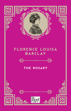 The Rosary (Florence Louisa Barclay)