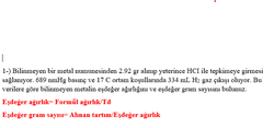 Bu verilere göre bilinmeyen metalin eşdeğer ağırlığı ve eşdeğer gram sayısı nedir?