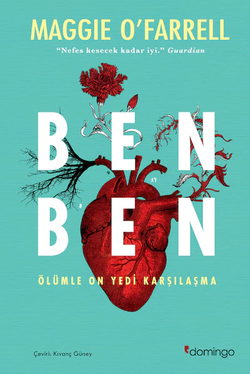 Ben Ben – Ölümle On Yedi Karşılaşma