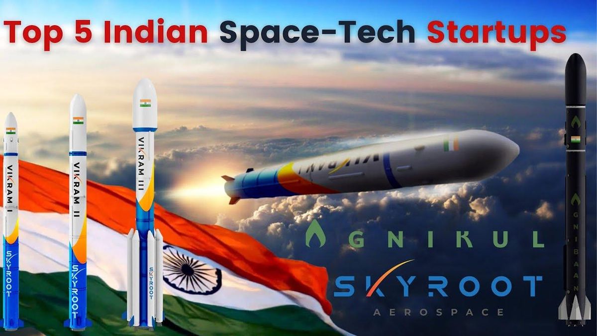 India's Space-Tech Startups Transforming The Global Arena