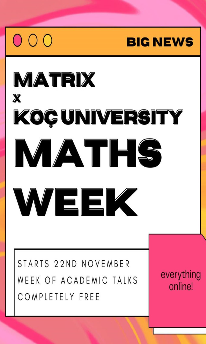 Math Week - Koç University & Bristol University