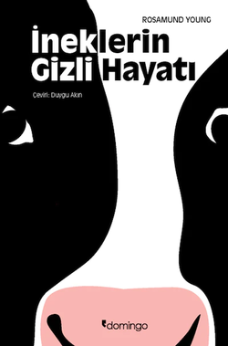 İneklerin Gizli Hayatı