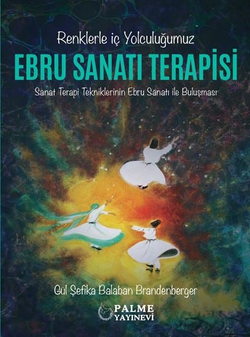 EBRU SANATI TERAPİSİ