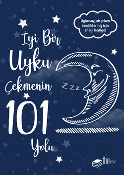 İyi Bir Uyku Çekmenin 101 Yolu