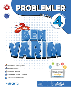 PALME 4.SINIF PROBLEMLER YANINDA BEN VARIM SORU KİTABI