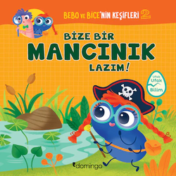 Bebo ve Bice'nin Keşifleri - 2 | Bize Bir Mancınık Lazım!