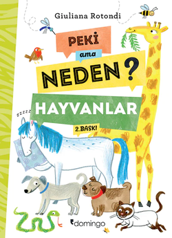 Peki Ama Neden? – Hayvanlar