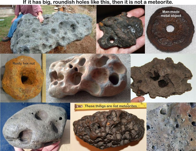 Bu tür büyük, yuvarlağımsı delikleri olan taşlar meteorit değildir.
