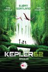 Kepler62: Öncüler (Birinci Sezon / Dördüncü Kitap)