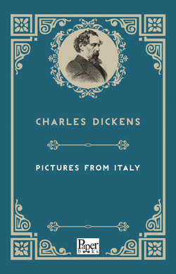 Pictures From Italy (Charles Dickens)