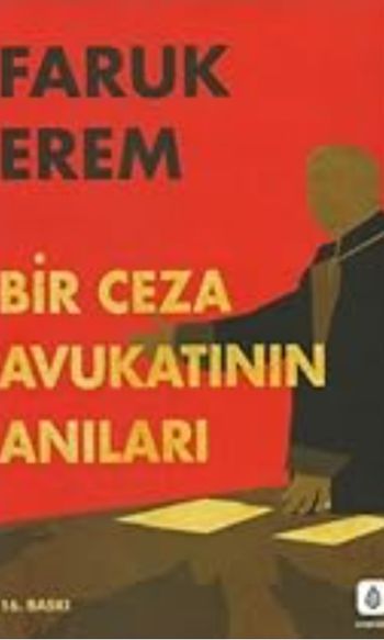 Bir Ceza Avukatının Anıları