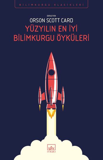 Yüzyılın En İyi Bilimkurgu Öyküleri