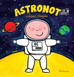 Astronot Ne Yapar?