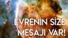 Evrene Mesaj Göndererek İstediklerimizi Elde Edebilir miyiz?