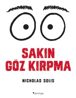 Sakın Göz Kırpma