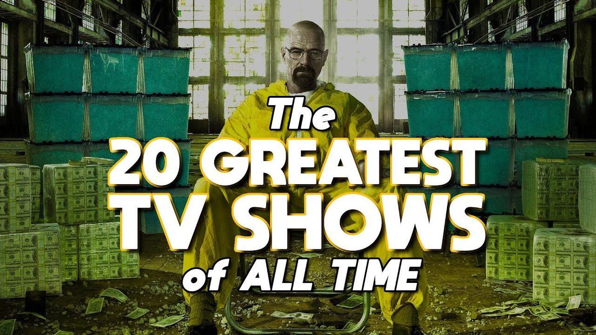 Exploring The Greatest TV Shows Of All Time