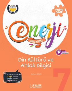 7.SINIF ENERJİ DİN KÜLTÜRÜ VE AHLAK BİLGİSİ SORU KİTABI