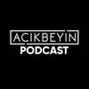 AçıkBeyin's Podcast