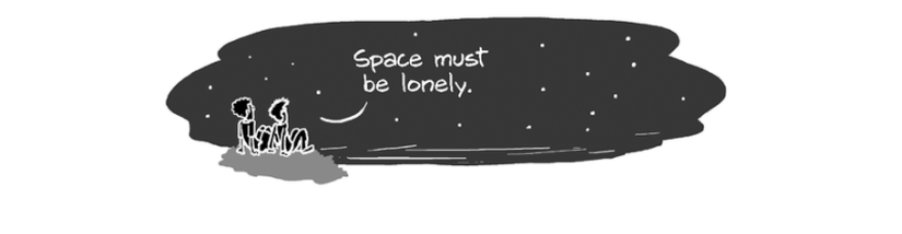 "Uzay çok yalnız olmalı!"