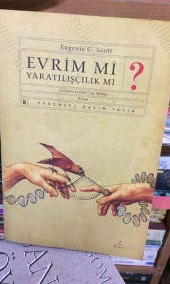 Evrim mi? Yaratılışçılık mı?