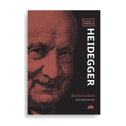 Yeni Bir Bakışla: Heidegger
