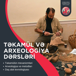 Evrim Ağacı AZERBAYCAN: Təkamül və Arxeologiya Dərsləri - Öğrenci (Belge gerekir.)