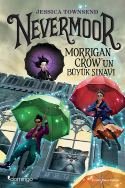 Nevermoor – Morrigan Crow'un Büyük Sınavı