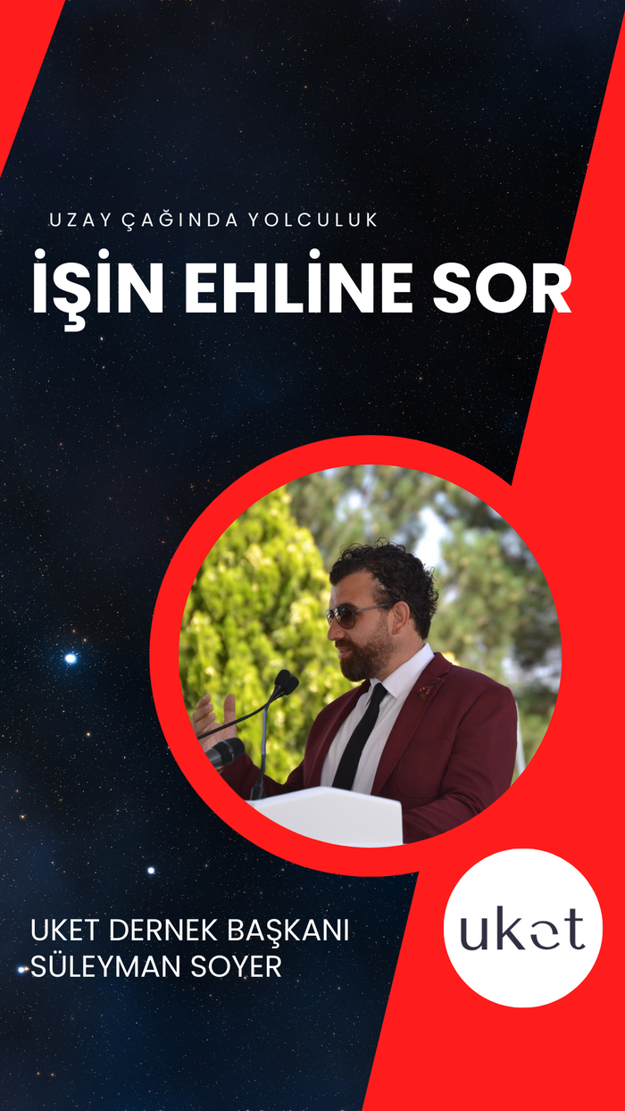 İşin Ehline Sor #1 | Uzay Keşif Topluluğu Başkanı: Süleyman Soyer