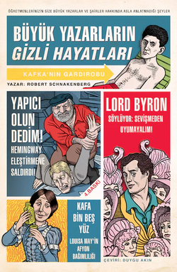 Büyük Yazarların Gizli Hayatları