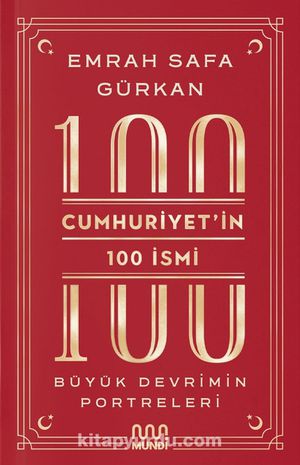 Cumhuriyet'in 100 İsmi