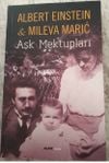 Albert Einstein & Mileva Marić Aşk Mektupları