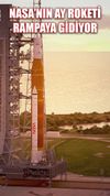 NASA İnsanlığı Ay'a Götürecek SLS Roketini Rampaya Taşıyor
