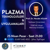 Plazma Teknolojileri ve Uygulamaları