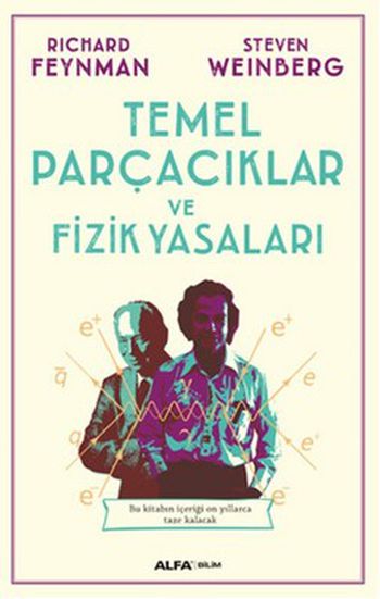 Temel Parçacıklar ve Fizik Yasaları