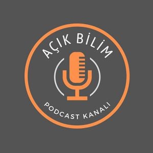 Açık Bilim Podcast