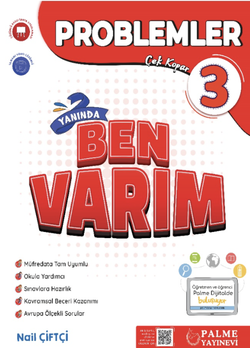 3.SINIF PROBLEMLER YANINDA BEN VARIM SORU KİTABI