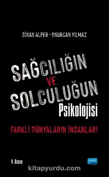 Sağcılığın ve Solculuğun Psikolojisi