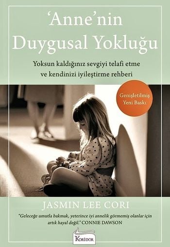 ‘Anne’nin Duygusal Yokluğu