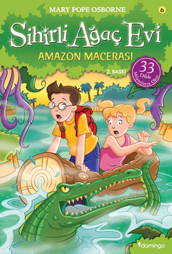 Sihirli Ağaç Evi 6 – Amazon Macerası