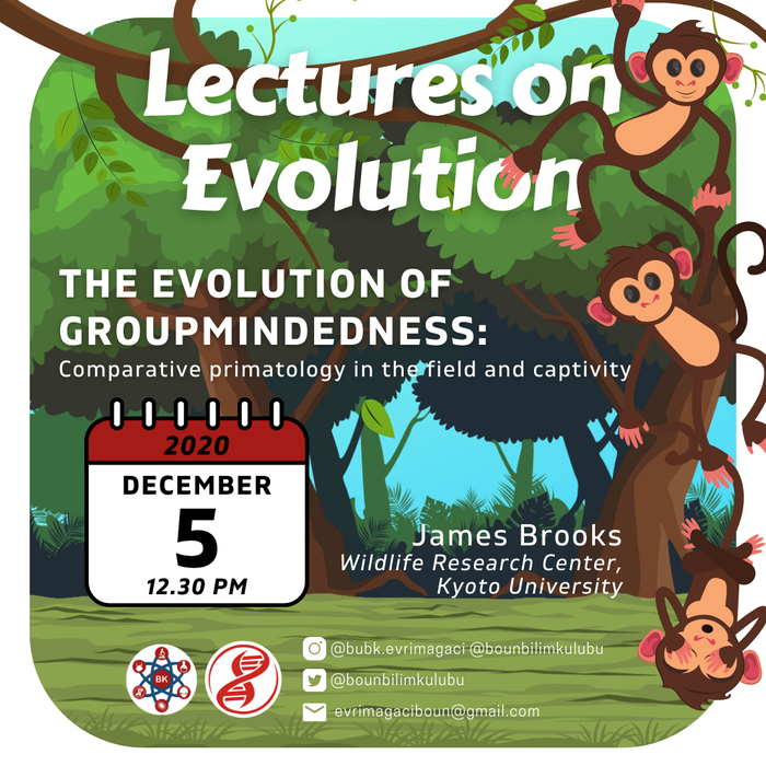 Evrim Dersleri II: Grup Ruhunun Evrimi / Lectures on Evolution II: The Evolution of Groupmindedness