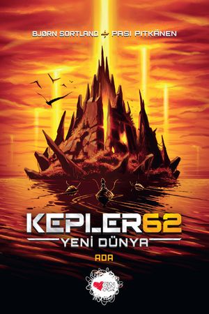 Kepler62: Yeni Dünya / Ada (İkinci Sezon / İkinci Kitap)