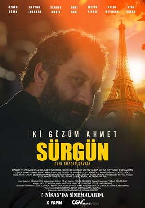 İki Gözüm Ahmet - Sürgün