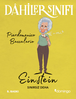 Dâhiler Sınıfı - Einstein: Sınırsız Deha