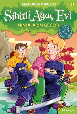 Sihirli Ağaç Evi 5 – Ninjaların Gecesi