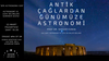 Bir Astronoma Sor : Antik Çağlardan Günümüze Astronomi
