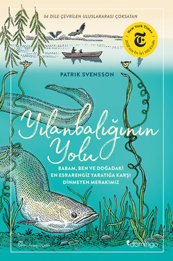 Yılanbalığının Yolu (Patrik Svensson)